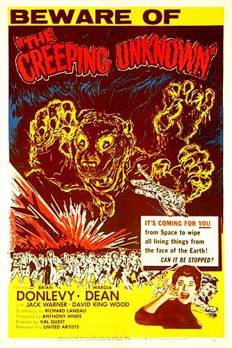 The Creeping Unknown (aka The Quatermass Xperiment)