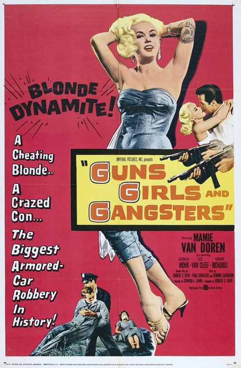 Imagem do Poster do filme 'Garotas, Gatilhos e Gangsters (Guns, Girls, and Gangsters)'