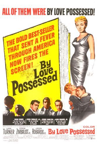 Imagem do Poster do filme 'O Amor Tudo Vence (By Love Possessed)'