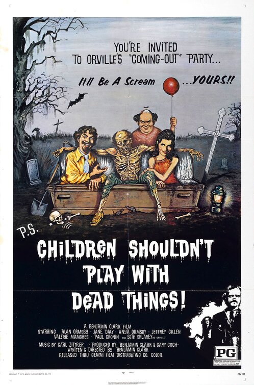 Imagem do Poster do filme 'Children Shouldn't Play with Dead Things'