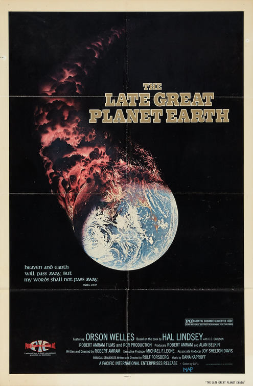 The Late Great Planet Earth