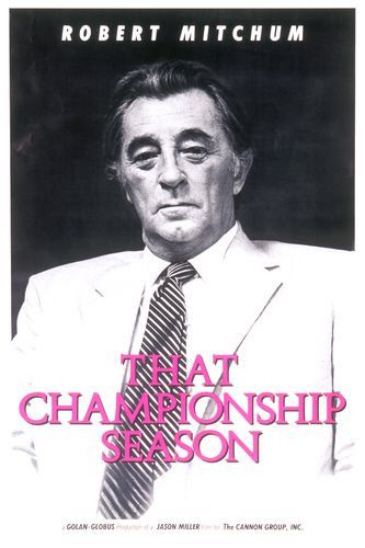 Imagem do Poster do filme 'O ENCONTRO DOS CAMPEÕES (That Championship Season)'