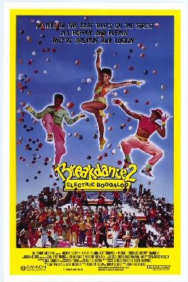 Imagem do Poster do filme 'Breakdance 2 (Breakin' 2: Electric Boogaloo)'