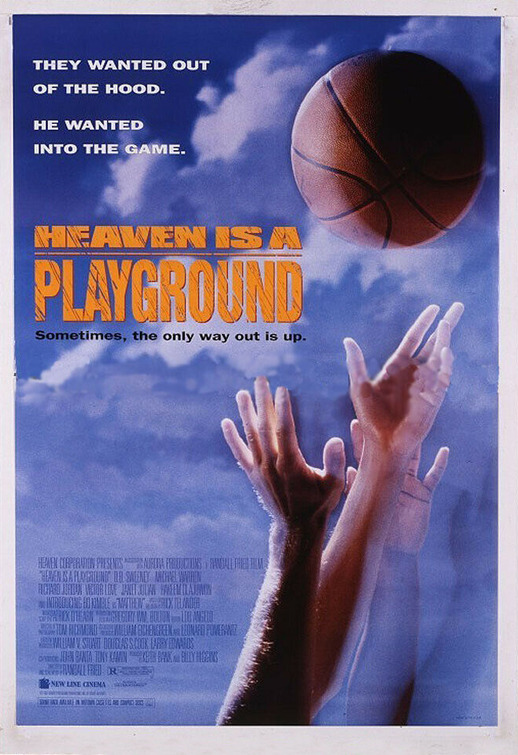 Heaven Is a Playground