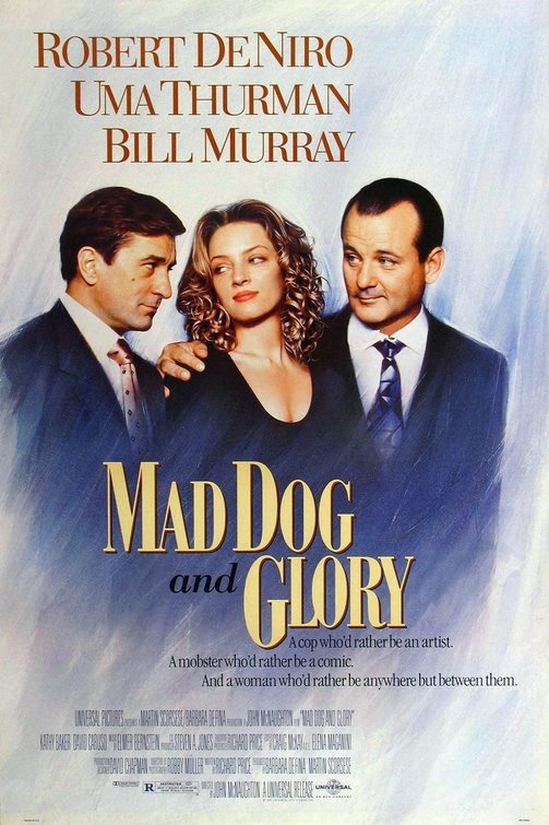 Imagem do Poster do filme 'Uma Mulher para Dois (Mad Dog and Glory)'