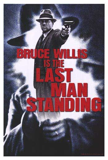 Imagem do Poster do filme 'O Último Matador (Last Man Standing)'