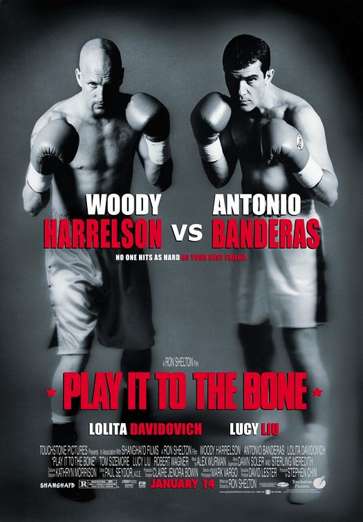 Imagem do Poster do filme 'Por uma Boa Briga (Play it to the Bone)'