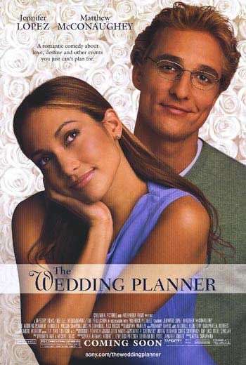 Imagem do Poster do filme 'O Casamento dos Meus Sonhos (The Wedding Planner)'