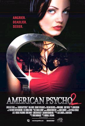 Imagem do Poster do filme 'Psicopata Americano 2 (American Psycho 2)'