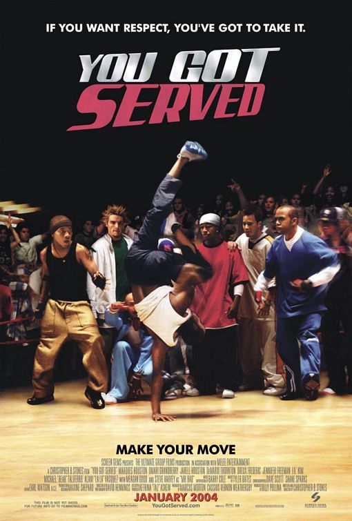 Imagem do Poster do filme 'You Got Served (You Got Served)'