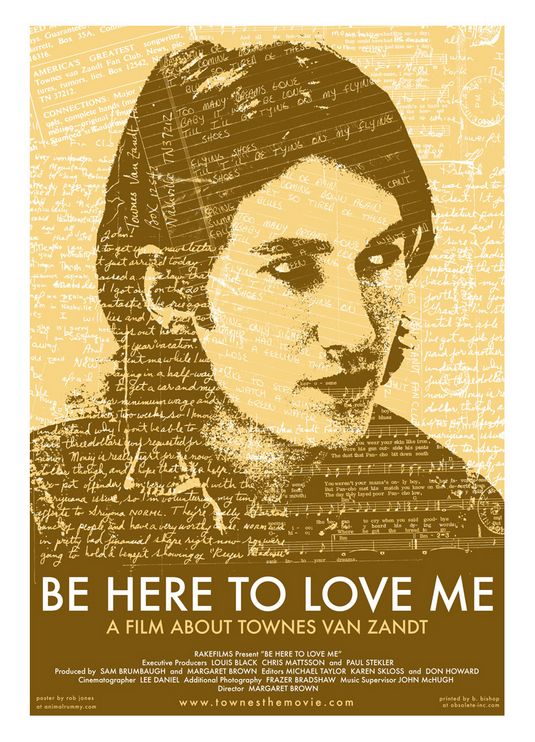 Imagem do Poster do filme 'Be Here to Love Me: A Film About Townes Van Zandt'