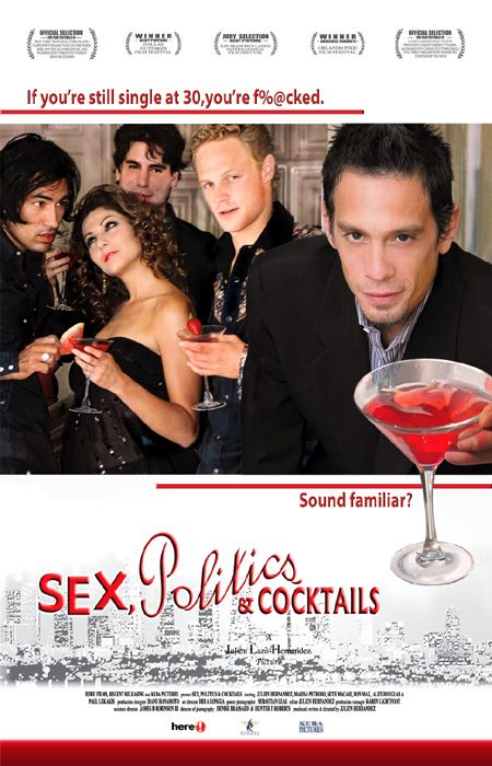 Sex, Politics, & Cocktails