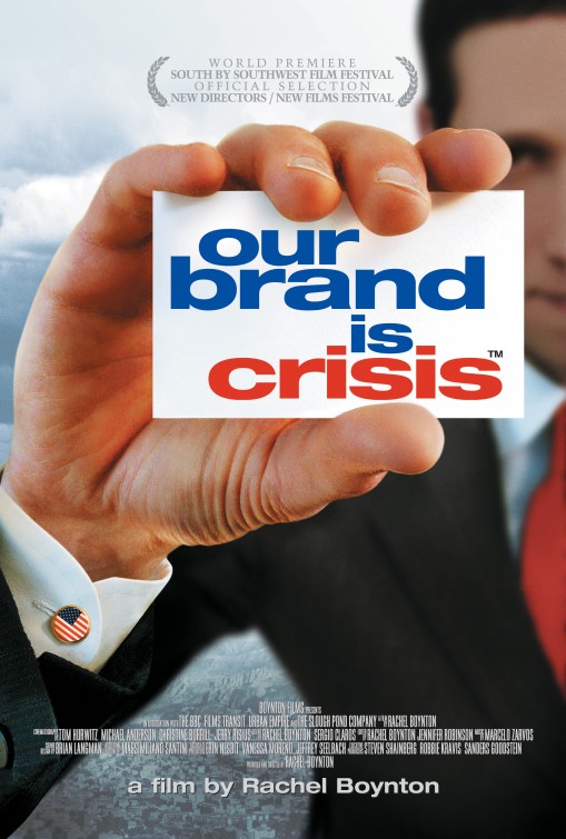 Imagem do Poster do filme 'Crise é o Nosso Negócio (Our Brand Is Crisis)'