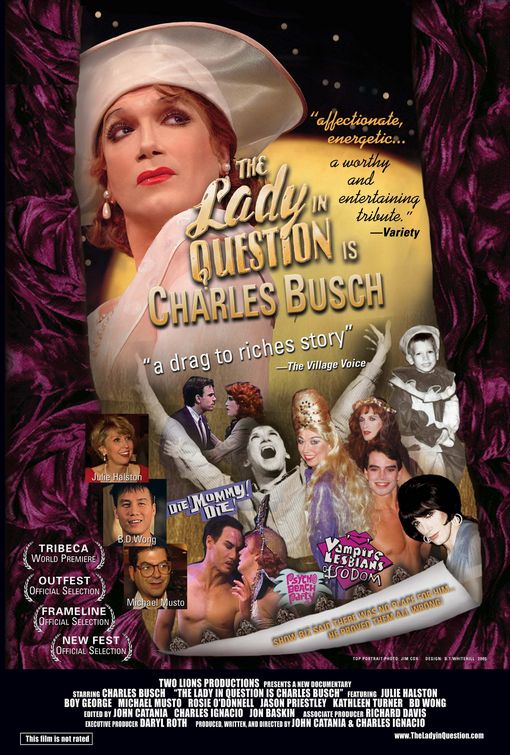 The Lady in Question Is Charles Busch