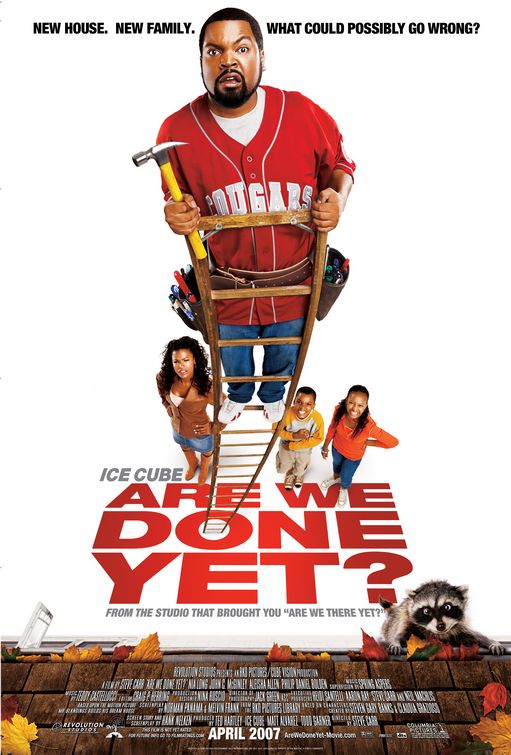 Imagem do Poster do filme 'Are We Done Yet? (Are We Done Yet?)'