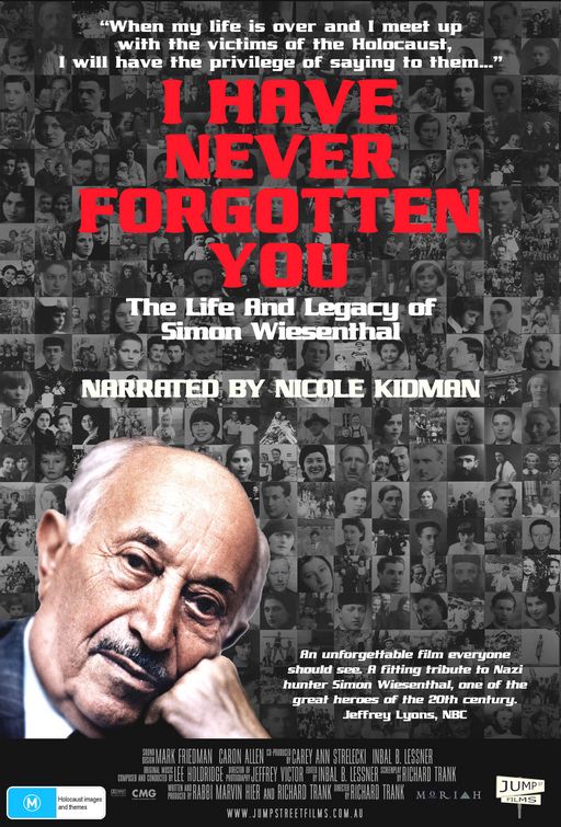 I Have Never Forgotten You: The Life & Legacy of Simon Wiesenthal