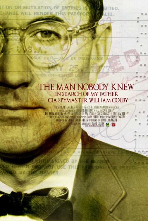 THE MAN NOBODY KNEW: In Search of My Father, CIA Spymaster William Colby