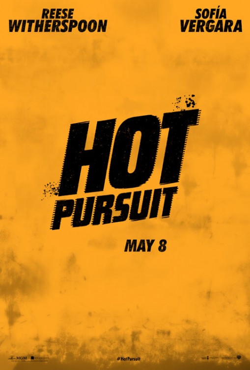 Imagem do Poster do filme 'Belas e Perseguidas (Hot Pursuit)'