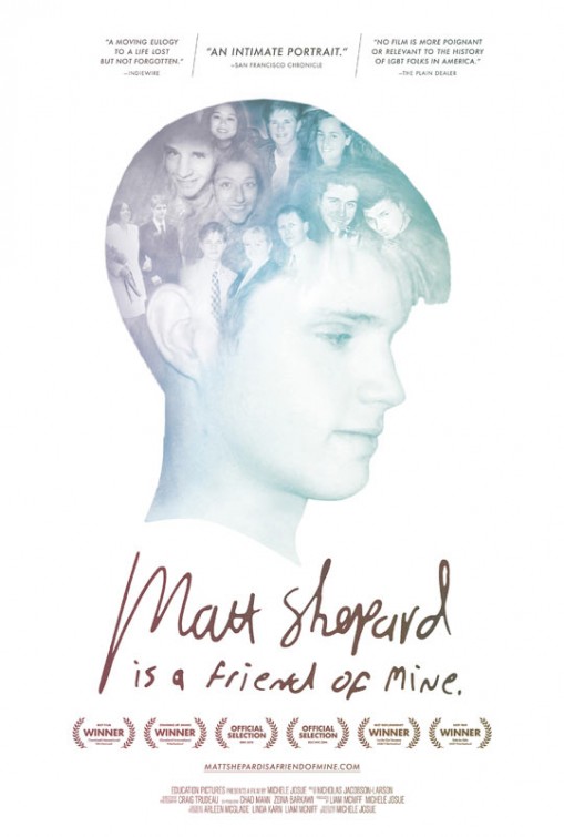 Matt Shepard Is a Friend of Mine