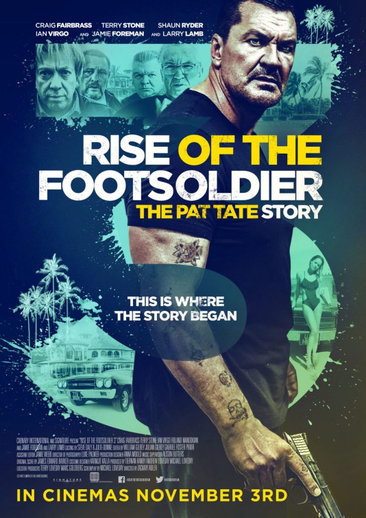 Rise of the Footsoldier: The Pat Tate Story