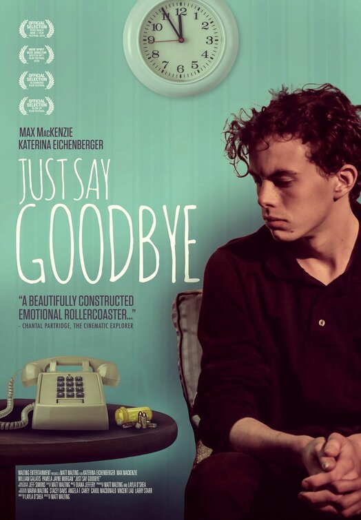 Imagem do Poster do filme 'Just Say Goodbye'