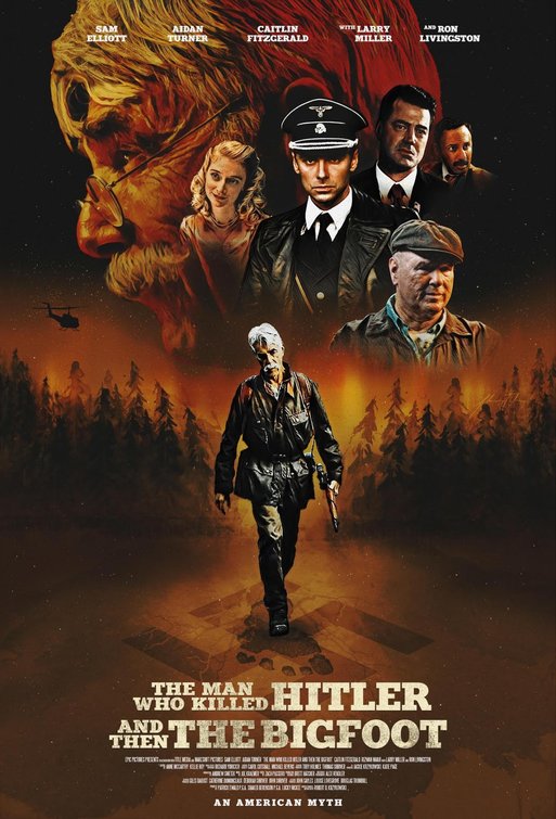 Imagem do Poster do filme 'O Homem que Matou Hitler e o Pé-Grande (The Man Who Killed Hitler and then The Bigfoot)'