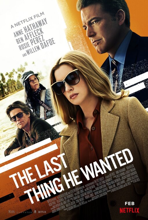 Imagem do Poster do filme 'A Última Coisa que Ele Queria (The Last Thing He Wanted)'