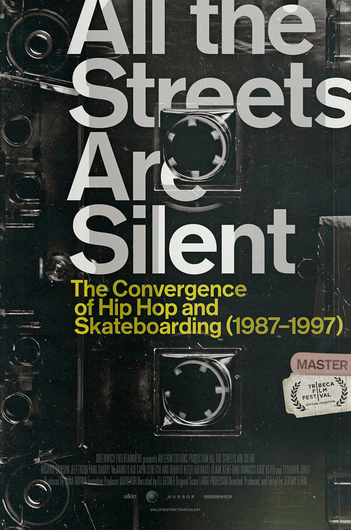 Imagem do Poster do filme 'All the Streets Are Silent: The Convergence of Hip Hop and Skateboarding'